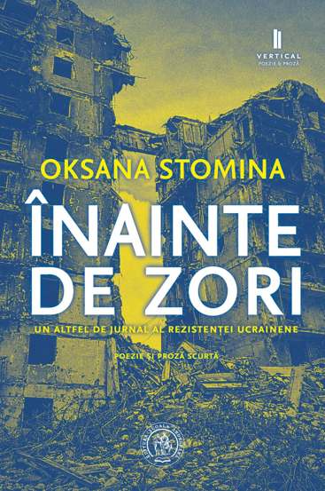 Inainte de razboi. Un altfel de jurnal al rezistentei ucrainene