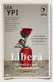 Libera. Un copil si o tara la sfarsitul istoriei
