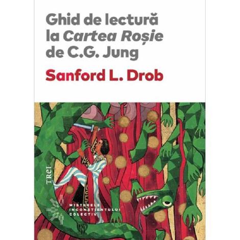 Ghid de lectura la Cartea Rosie de C.G. Jung