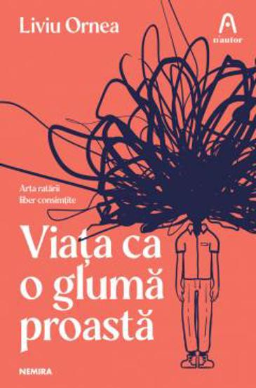 Viata ca o gluma proasta