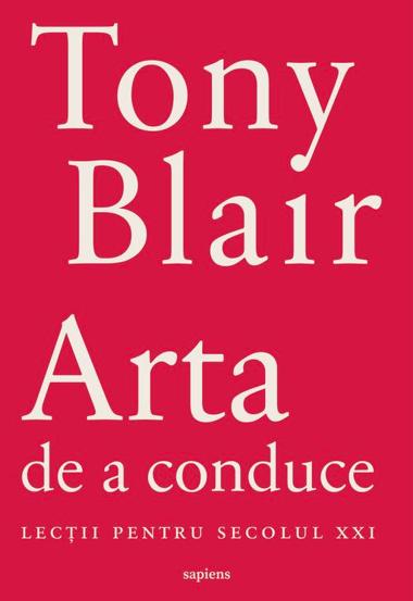 Arta de a conduce. Lectii pentru secolul XXI