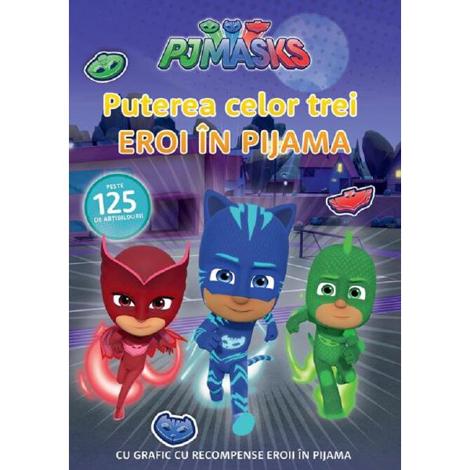 Pjmasks: Puterea celor trei Eroi in Pijama