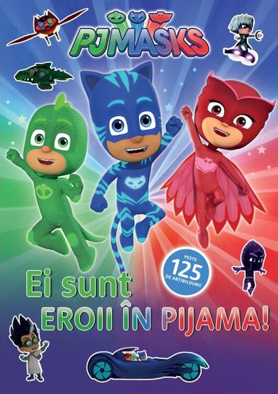 Ei sunt Eroii in Pijama!