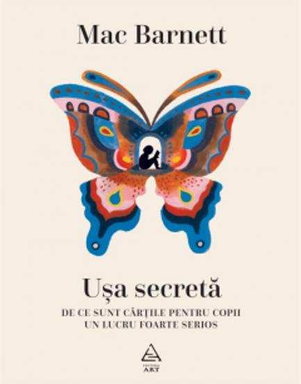 Usa secreta. De ce sunt cartile pentru copii un lucru foarte serios