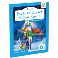 Învăț să citesc! Nivelul 1 Crăiasa Zăpezii