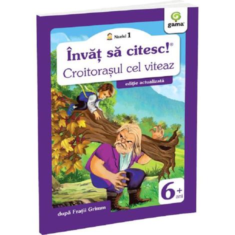 Invat sa citesc! Nivelul 1 Croitorasul cel viteaz