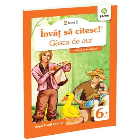 Invat sa citesc! Nivelul 1 Gasca de aur