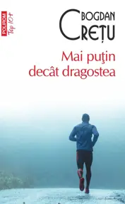 Mai puţin decât dragostea (ediție de buzunar)