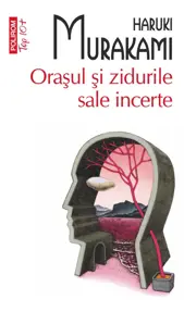 Oraşul şi zidurile sale incerte (ediție de buzunar)