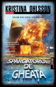 Spărgătorul de gheață. Seria Srindberg Vol.2