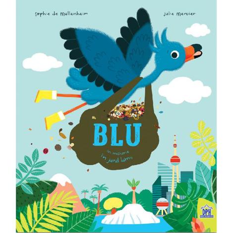 Blu in misiune in jurul lumii
