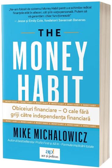 The money habit. Obiceiuri financiare