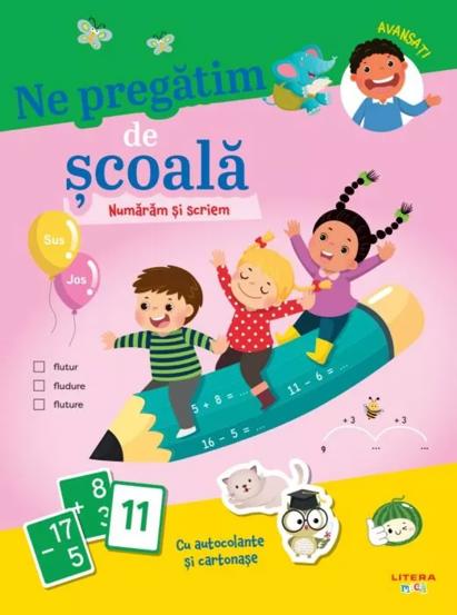 Ne pregatim de scoala. Numaram si scriem