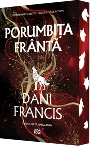 Porumbita Franta. Seria Elita de Argint Vol.2 (editie speciala)