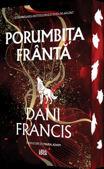 Porumbita Franta. Seria Elita de Argint Vol.2 (editie speciala)