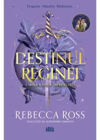 Înfruntarea. Seria Destinul reginei Vol.2