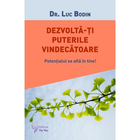 Dezvolta‑ti puterile vindecatoare