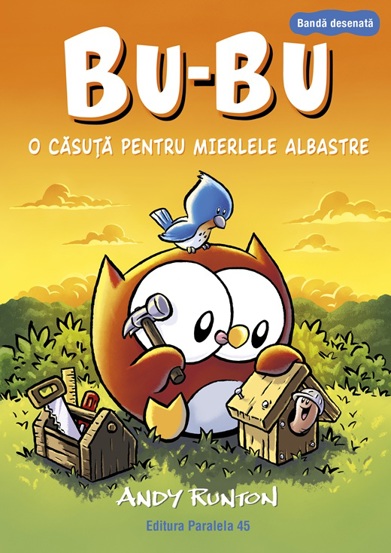 Bu-Bu. O casuta pentru mierlele albastre