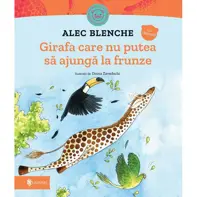 Girafa care nu putea să ajungă la frunze