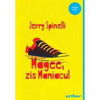 Magee, zis maniacul