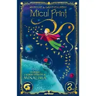 Micul Prinț. Ediție ilustrată de MinaLima