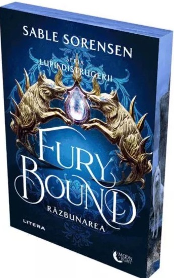 Fury Bound. Razbunarea. Seria Lupii distrugerii Vol.2