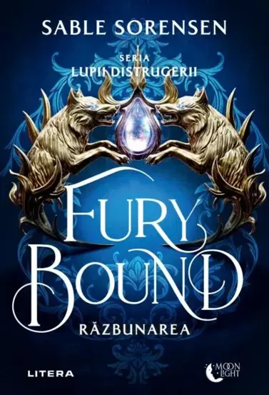Fury Bound. Razbunarea. Seria Lupii distrugerii Vol.2