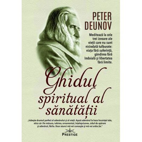 Ghidul spiritual al sanatatii