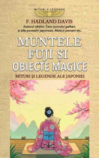 Muntele Fuji si obiecte magice