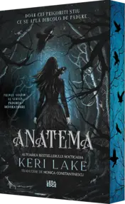 Anatema. Seria Padurea Devoratoare Vol.1