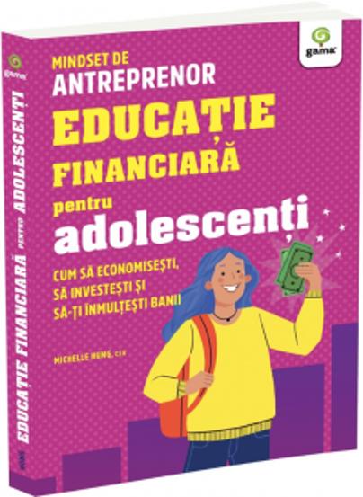 Educatie financiara pentru adolescenti