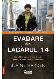 Evadare din Lagărul 14. Incredibila odisee a unui om din Coreea de Nord până în lumea liberă