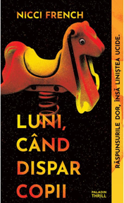 Luni, când dispar copii