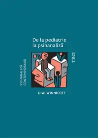 De la pediatrie la psihanaliză