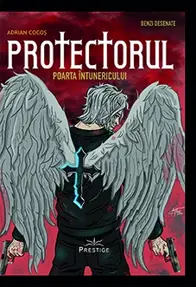 Protectorul. Poarta Intunericului
