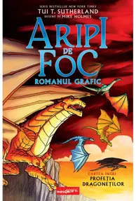 Aripi de foc. Seria Profetia dragonetilor Vol.1