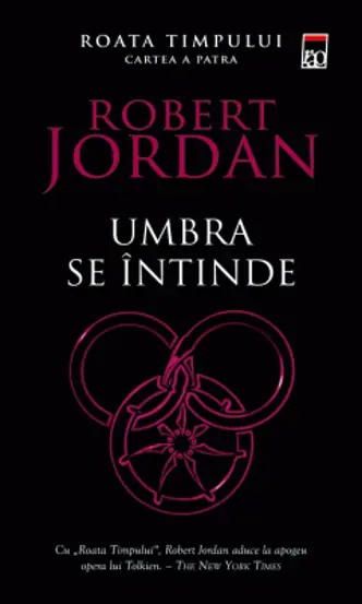 Umbra se intinde. Seria Roata timpului Vol.4