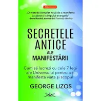 Secretele antice ale manifestării