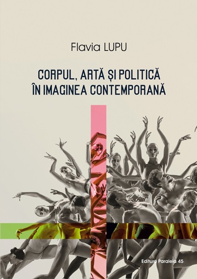 Corpul, arta si politica in imaginea contemporana