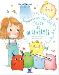 Cartea emotiilor mele. Caiet de activitati