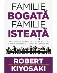 Familie bogata, familie isteata