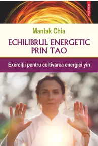 Echilibrul energetic prin Tao