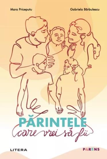 Parintele care vrei sa fii