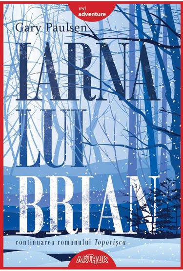 Iarna lui Brian. Seria Toporisca Vol.3