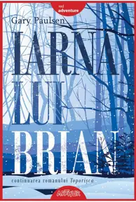 Iarna lui Brian. Seria Toporisca Vol.3