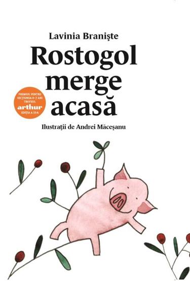 Rostogol merge acasa Vol.1