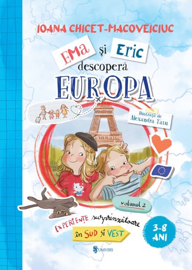 Ema si Eric descopera Europa Vol.2