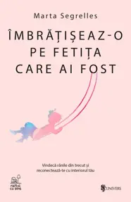 Imbratiseaz-o pe fetita care ai fost