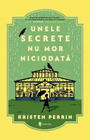 Unele secrete nu mor niciodata. Seria Misterele din Castle Knoll Vol.2