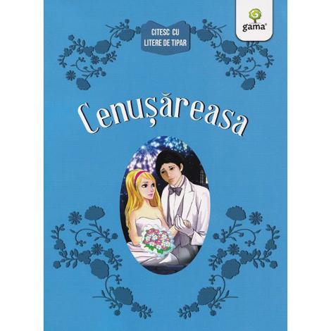 Cenusareasa. Citesc cu litere de tipar